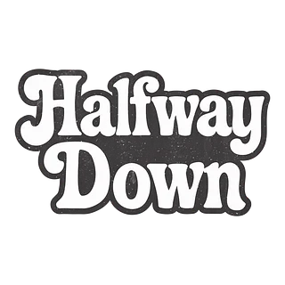 Halfway Down