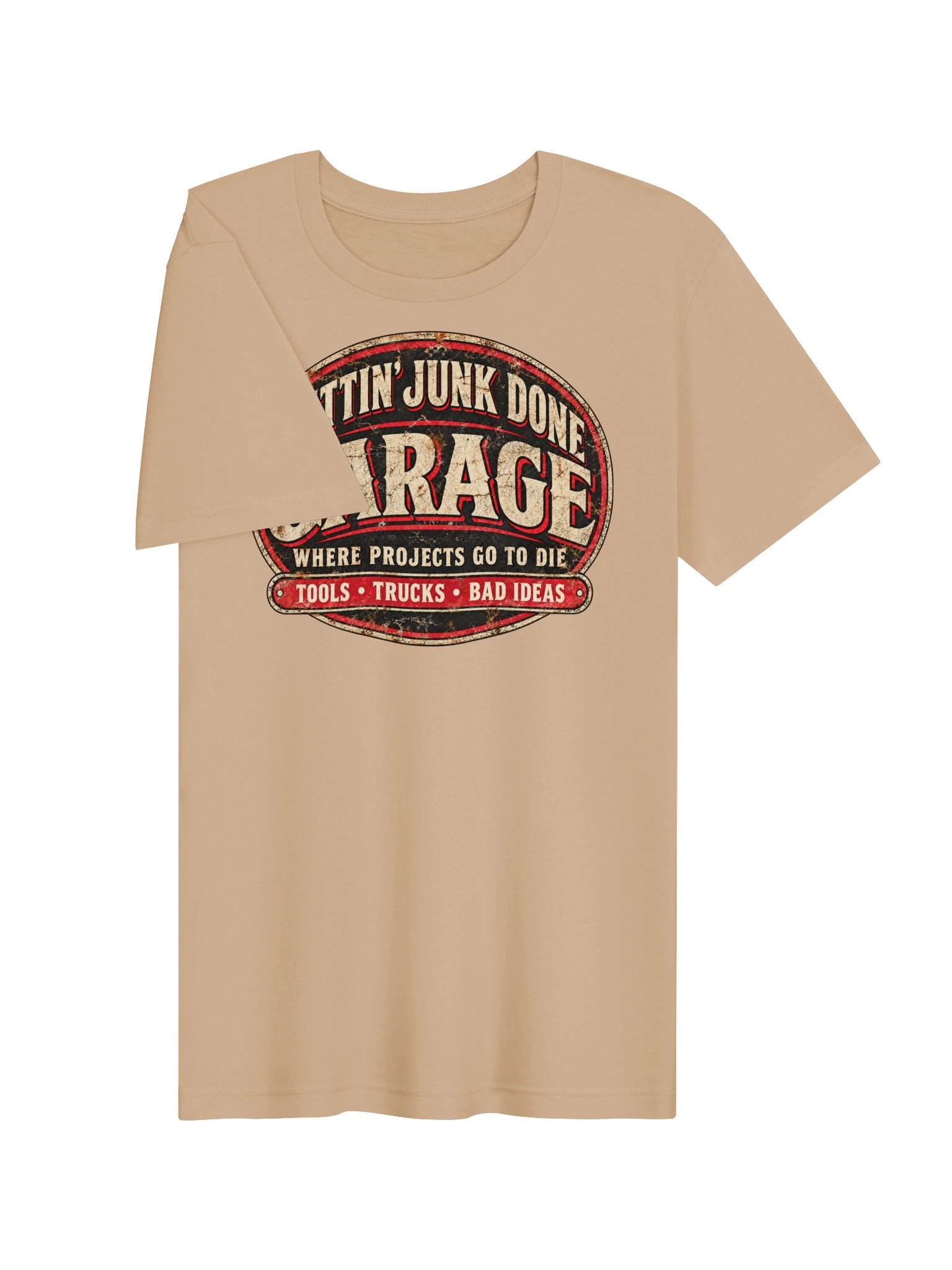 Gettin’ Junk Done Garage — Where Projects Go To Die Tee - Tan product image (3)