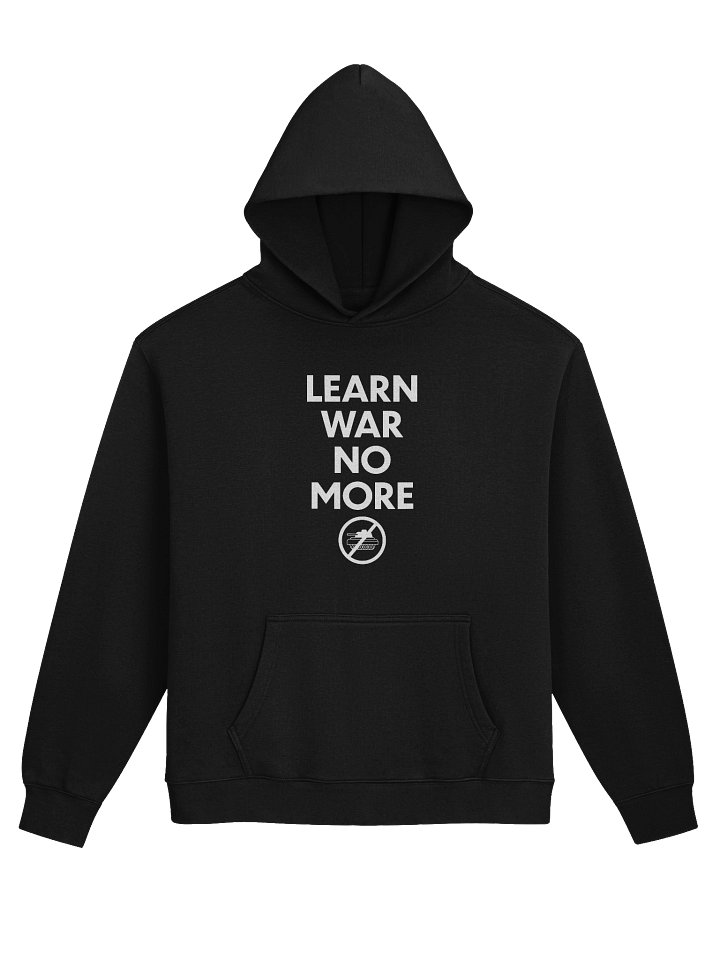 Learn War No More (Hoodie) product image (1)