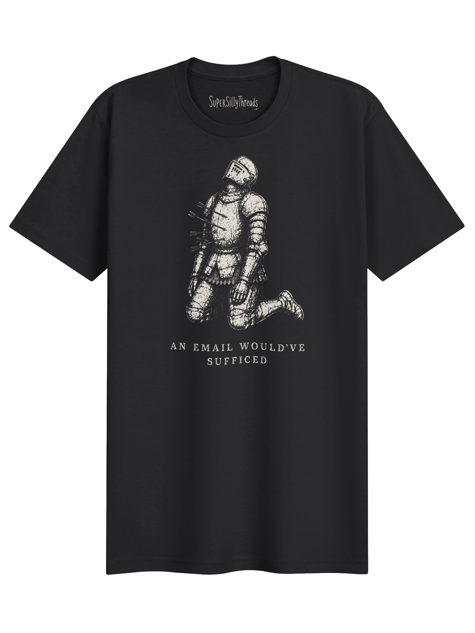 An Email Would’ve Sufficed Medieval Knight Tee product image (1)