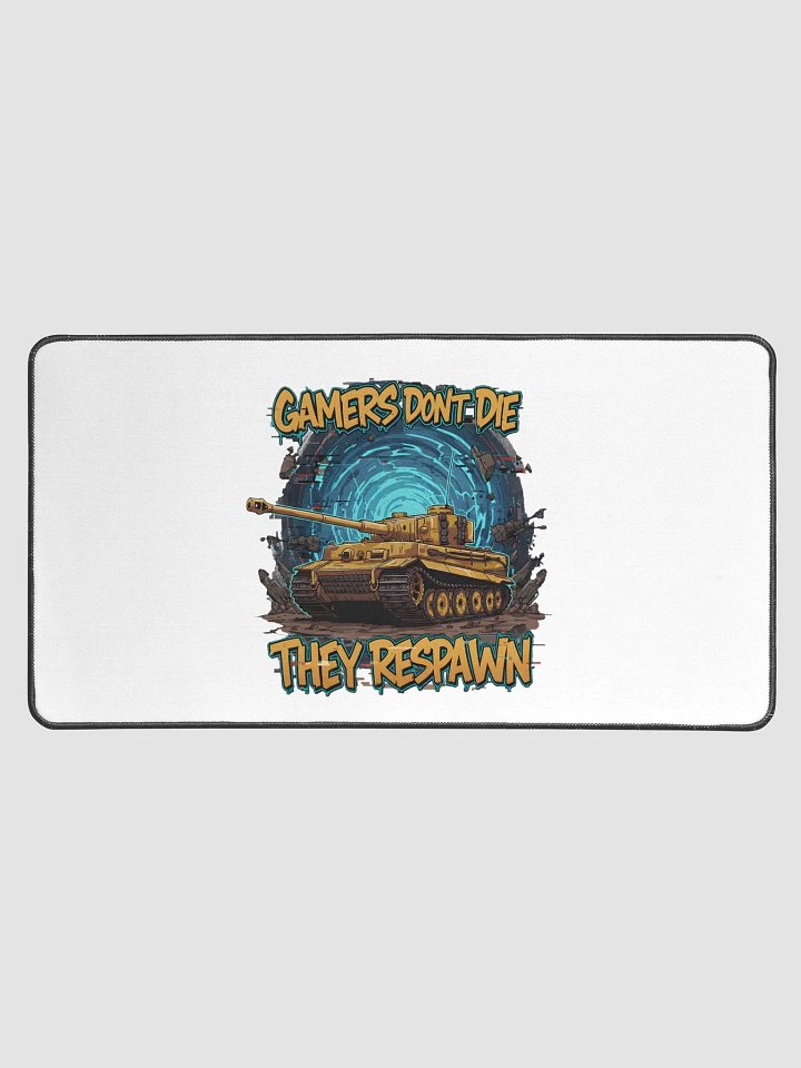 Gamers don't die Desk Mat 15.5" x 31.5" product image (1)