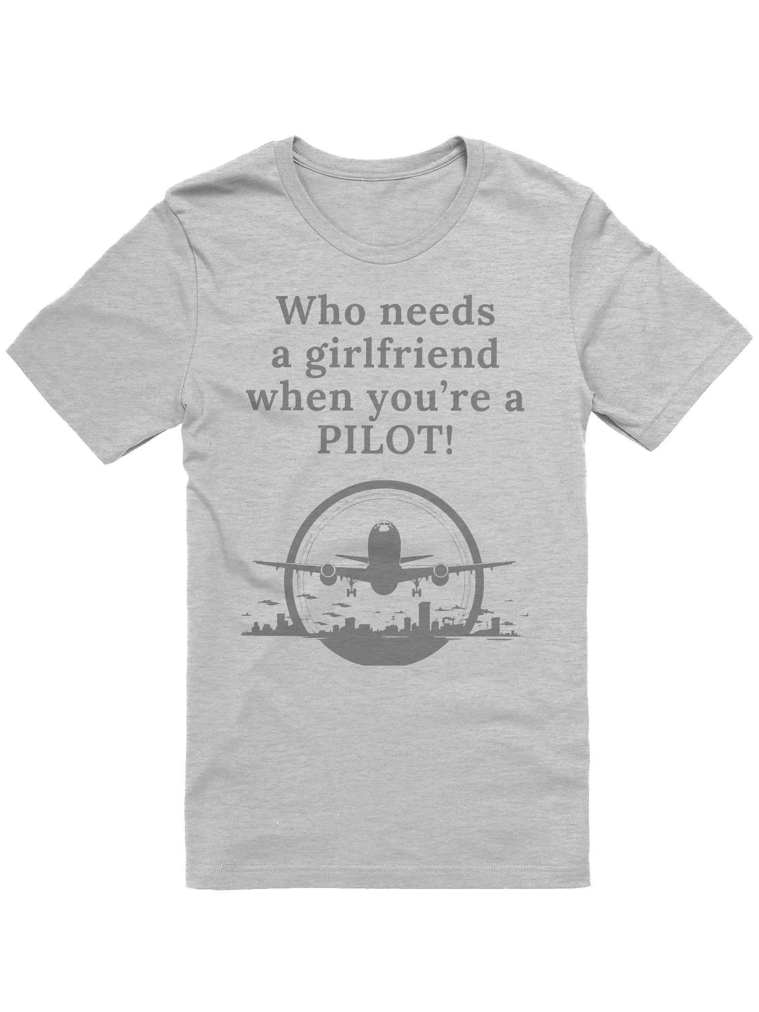 Who needs a girlfriend when you are a PILOT product image (1)