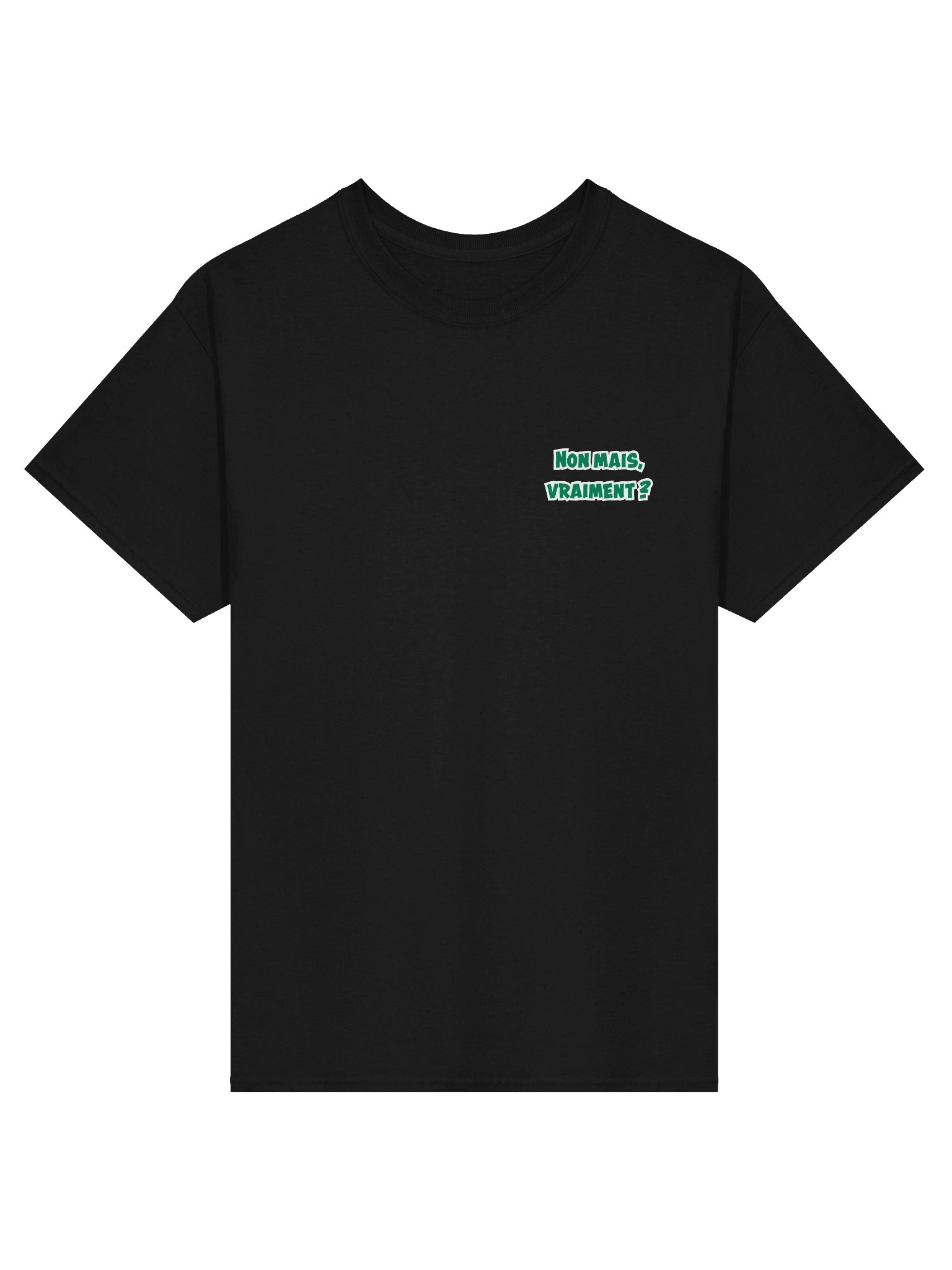 T-Shirt Basique "Vraiment ?" product image (2)