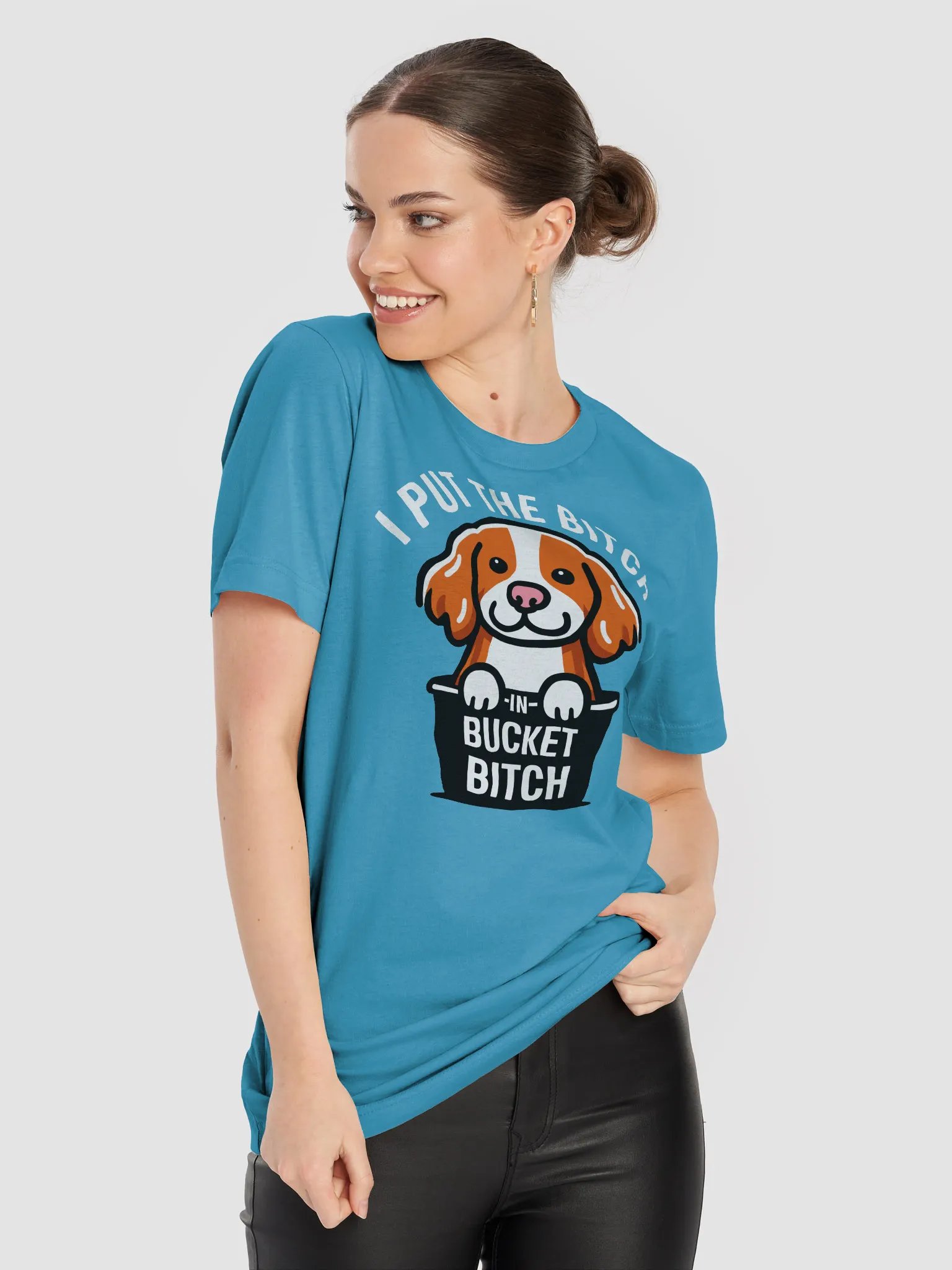 I Put The Bitch in Bucket Bitch - Brittany T-Shirt product image (4)