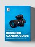 Beginner Camera Guide