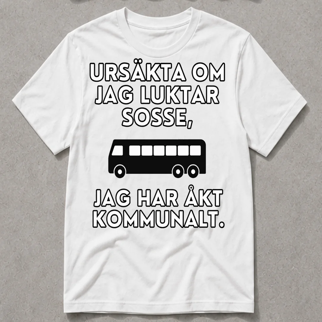 Ursäkta om jag luktar sosse – T-shirt product image (4)
