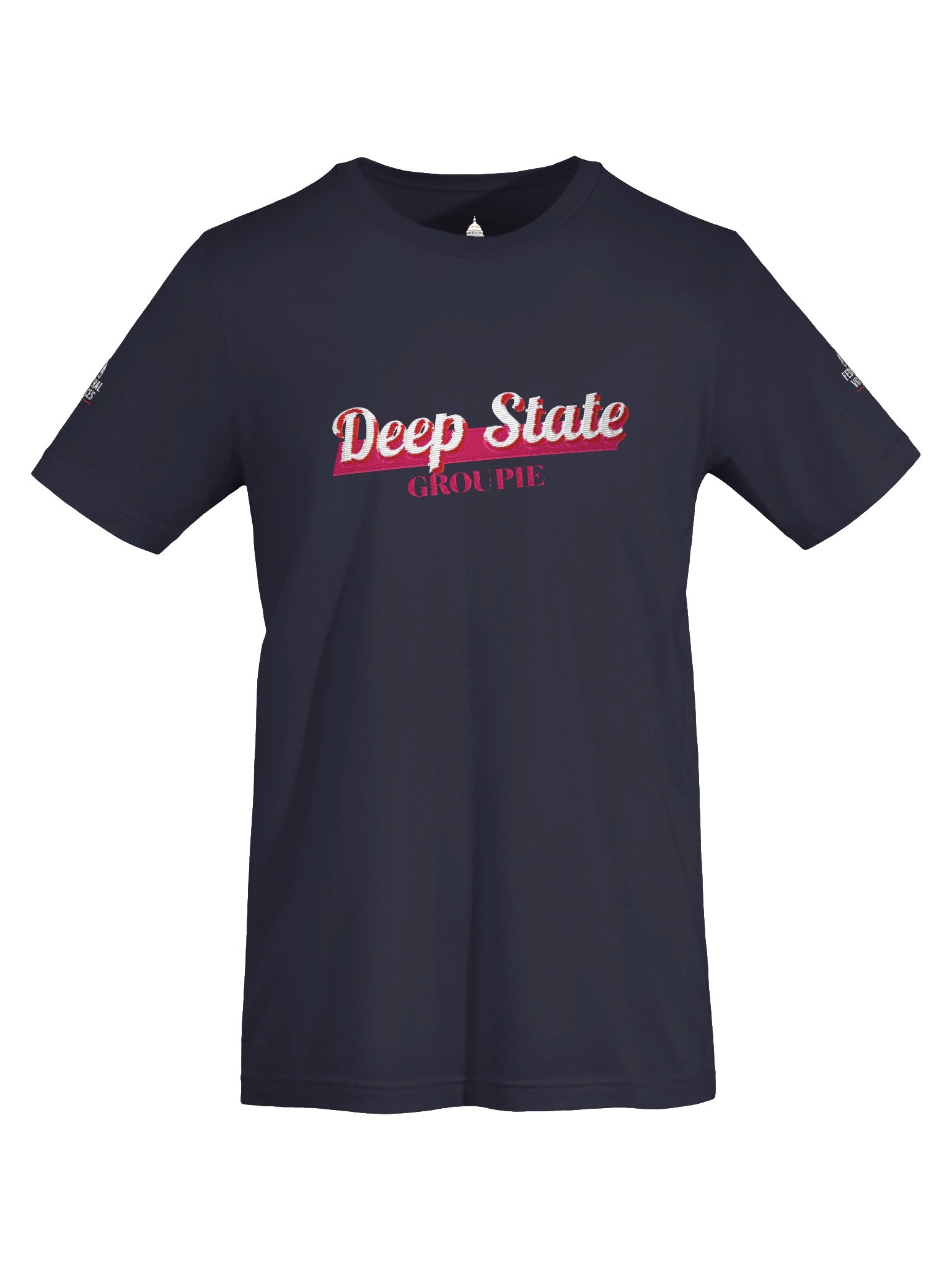 Deep State Groupie Tee product image (5)