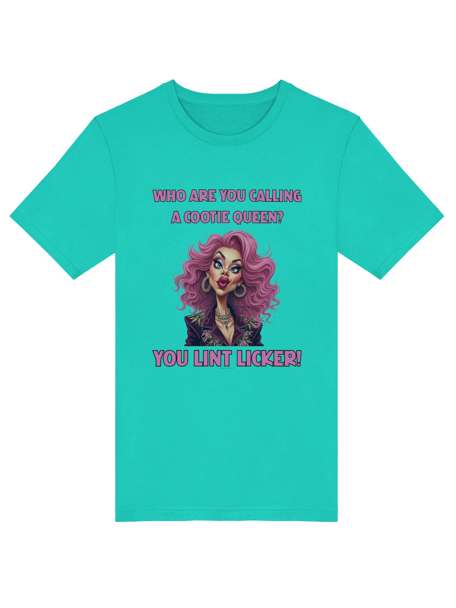 [BJ Designs] Cootie Queen Lint Licker - Unisex Graphic Tee product image (5)