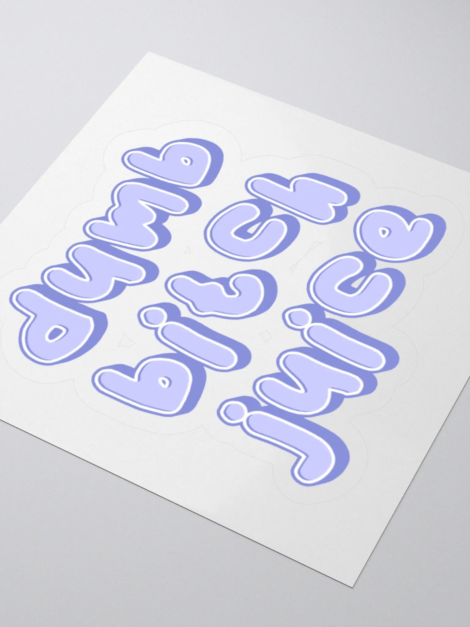 Dumb Bitch Juice Sticker - Periwinkle product image (9)
