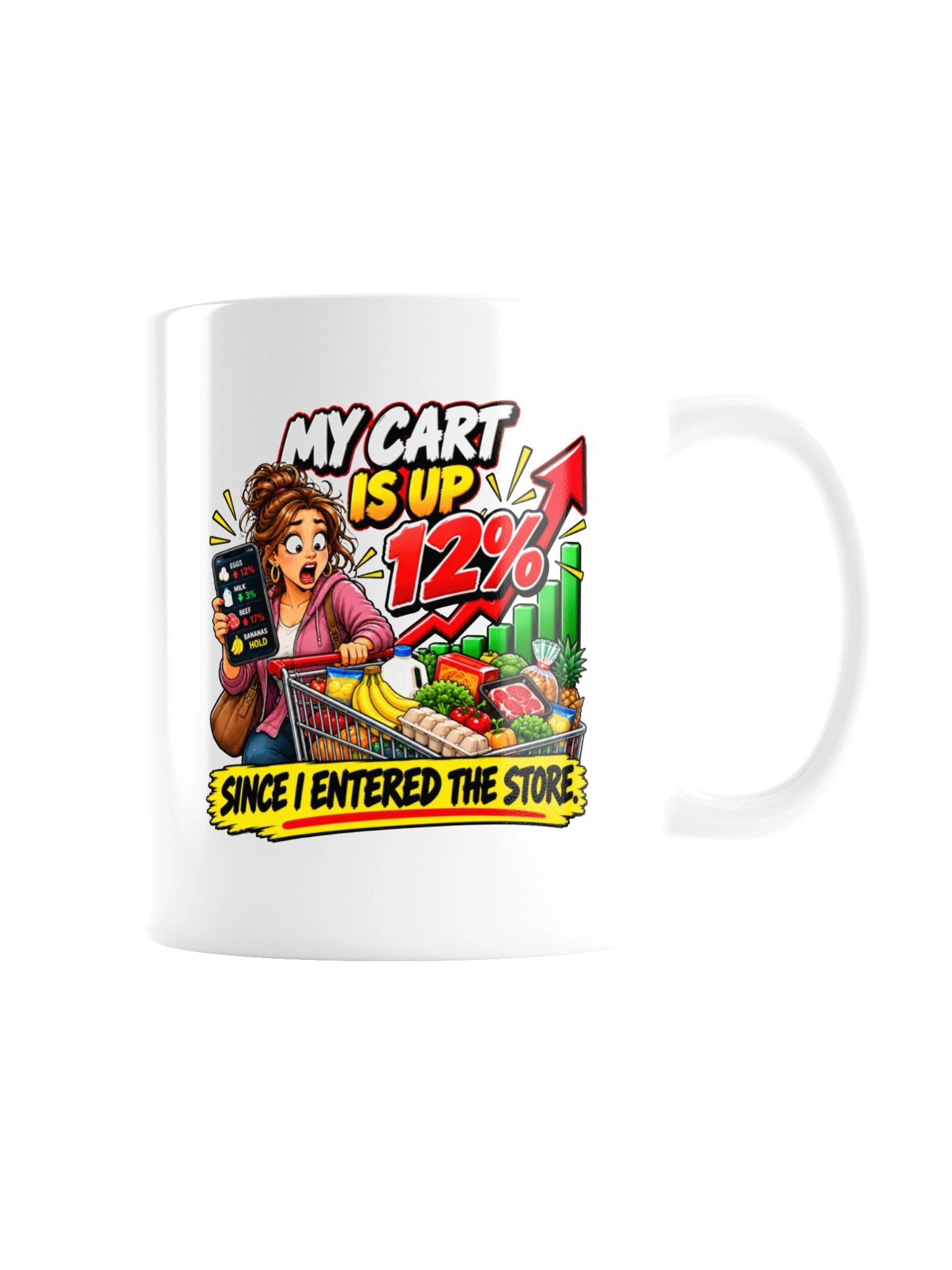 MY CART IS UP 12% SINCE I ENTERED THE STORE. MUG product image (8)