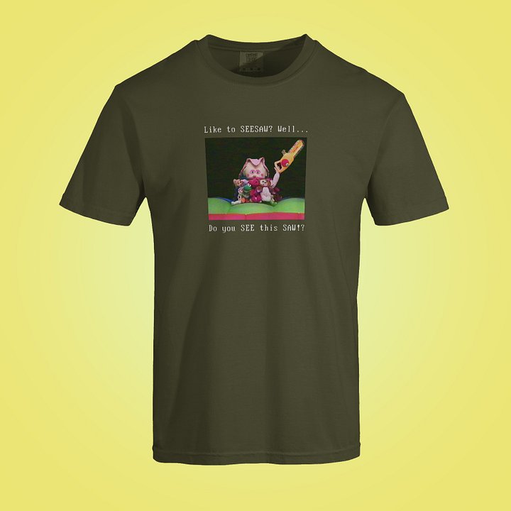 Do You SEE This SAW T-Shirt product image (1)