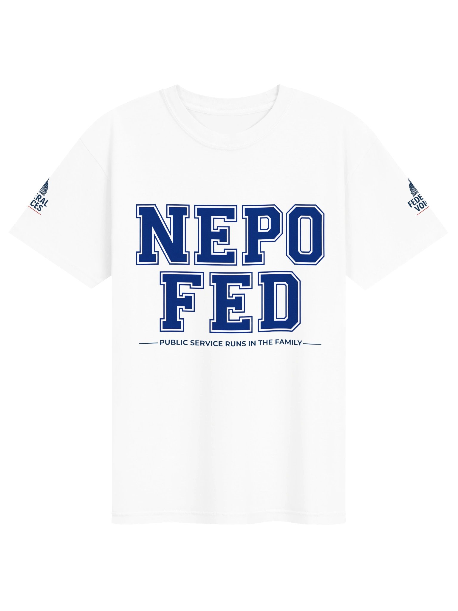 Nepo Fed White Tee — Public Service Is Hereditary product image (1)