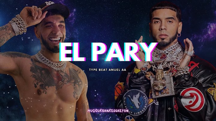 Type Beat Sound AnuelAA - EL PARY MP3 SESSION #2 - FREE product image (2)