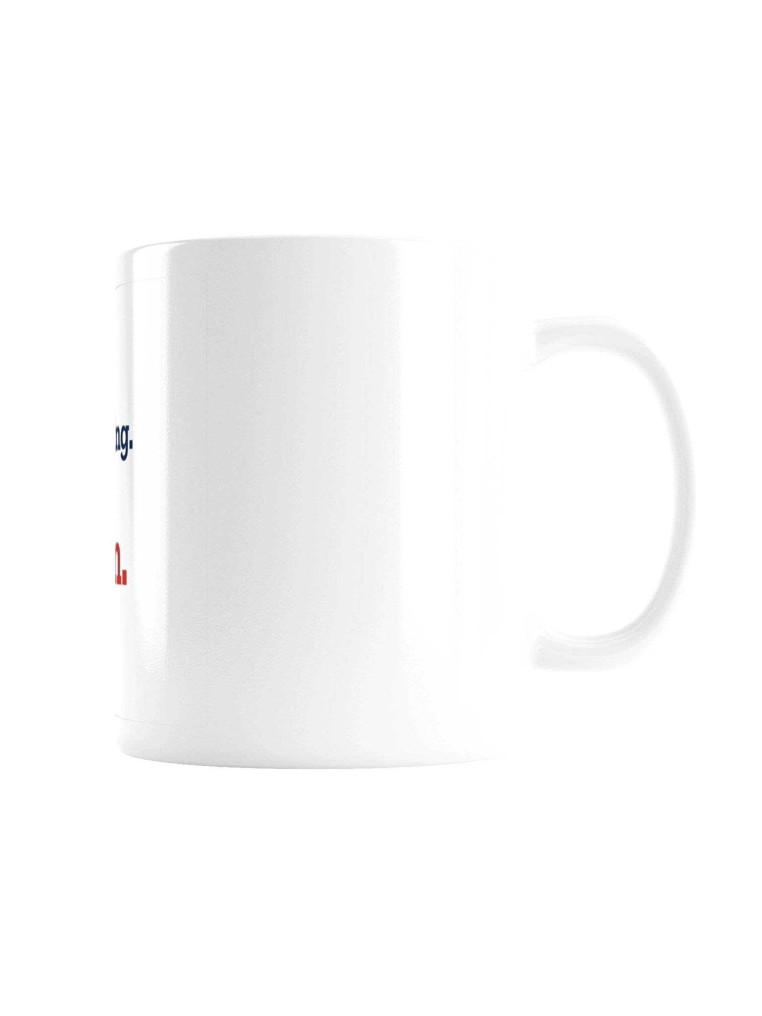 Not Yelling Mug (11 oz) product image (3)