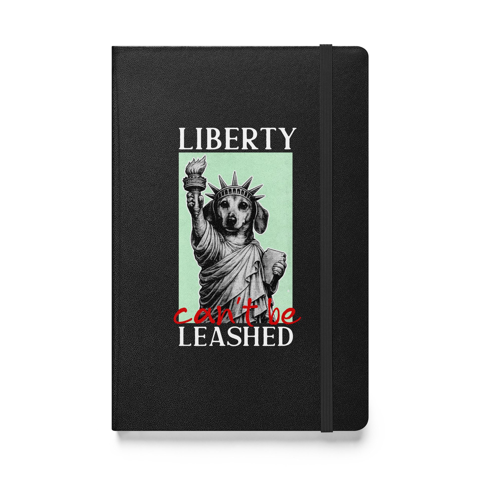 Liberty Can't Be Leashed Journal product image (1)