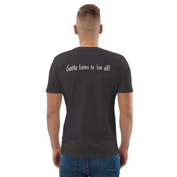 You're Missen the Point: Gotta listen to 'em all! - Organic Cotton Short Sleeve T-Shirt product image (2)