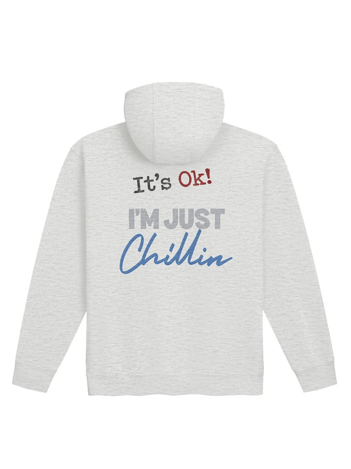 I'm Chillin Premium Heavyweight Hoodie product image (2)