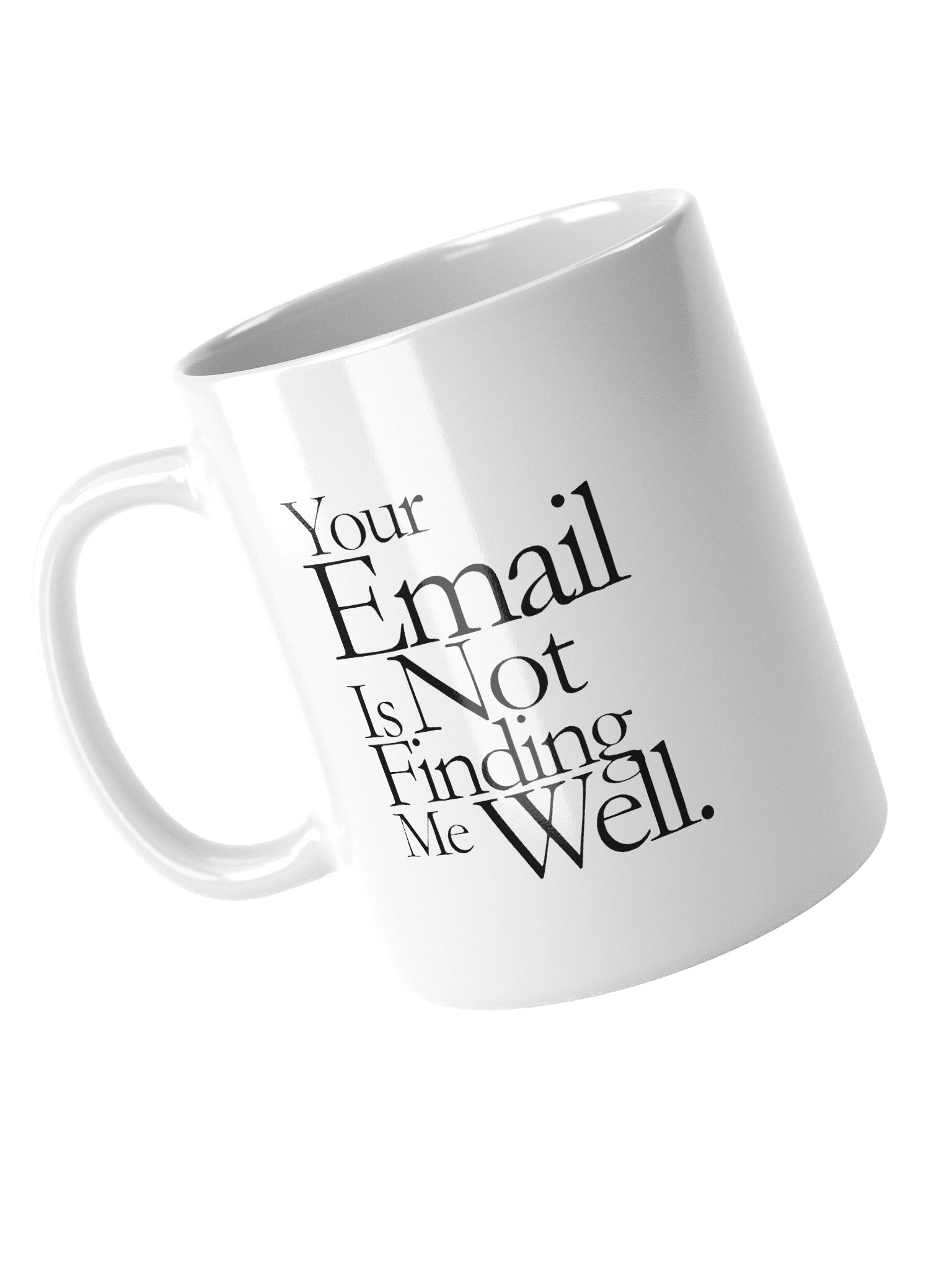 Not Finding Me Well Mug product image (11)