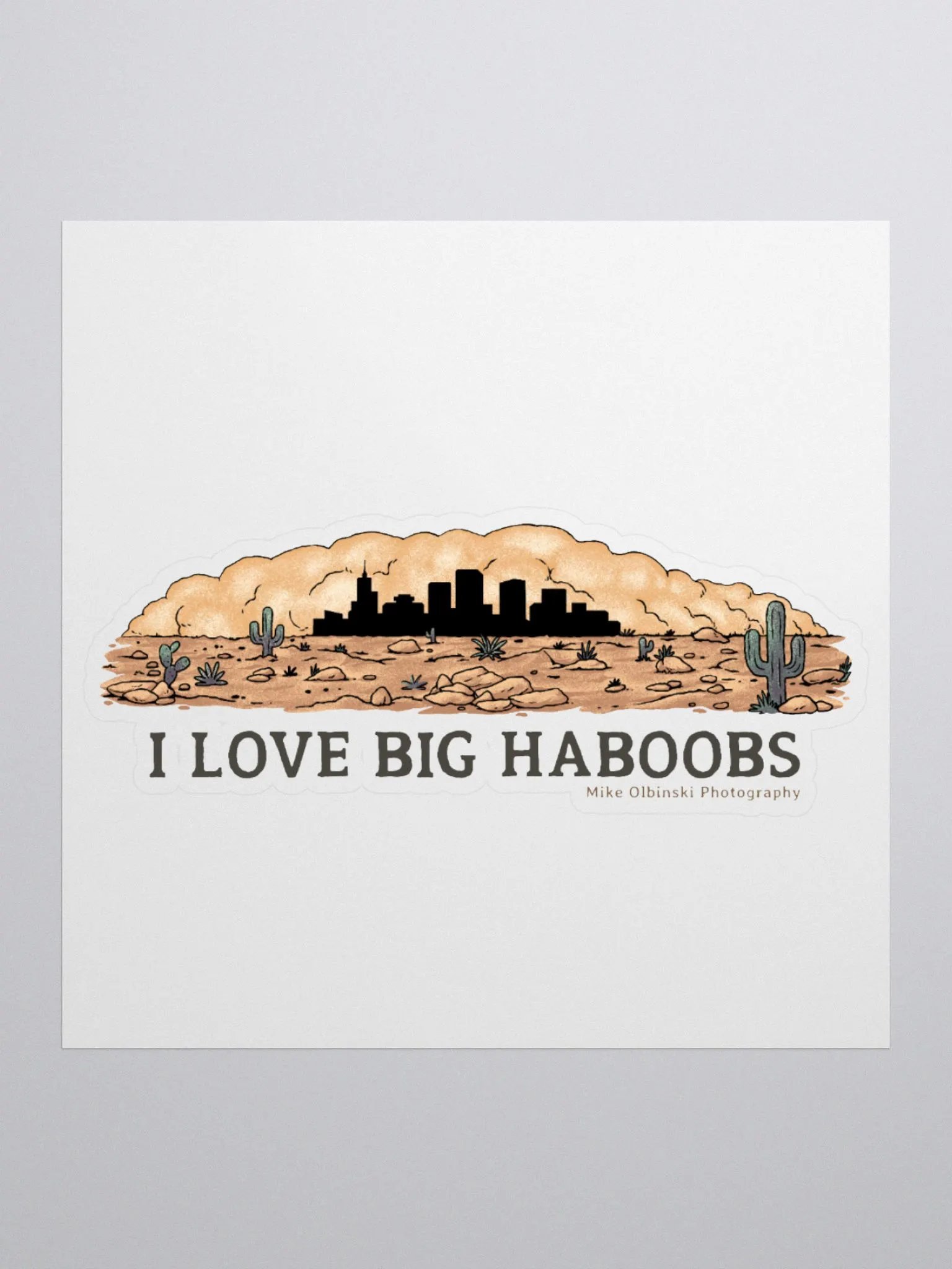 "I Love Big Haboobs" - Sticker product image (1)