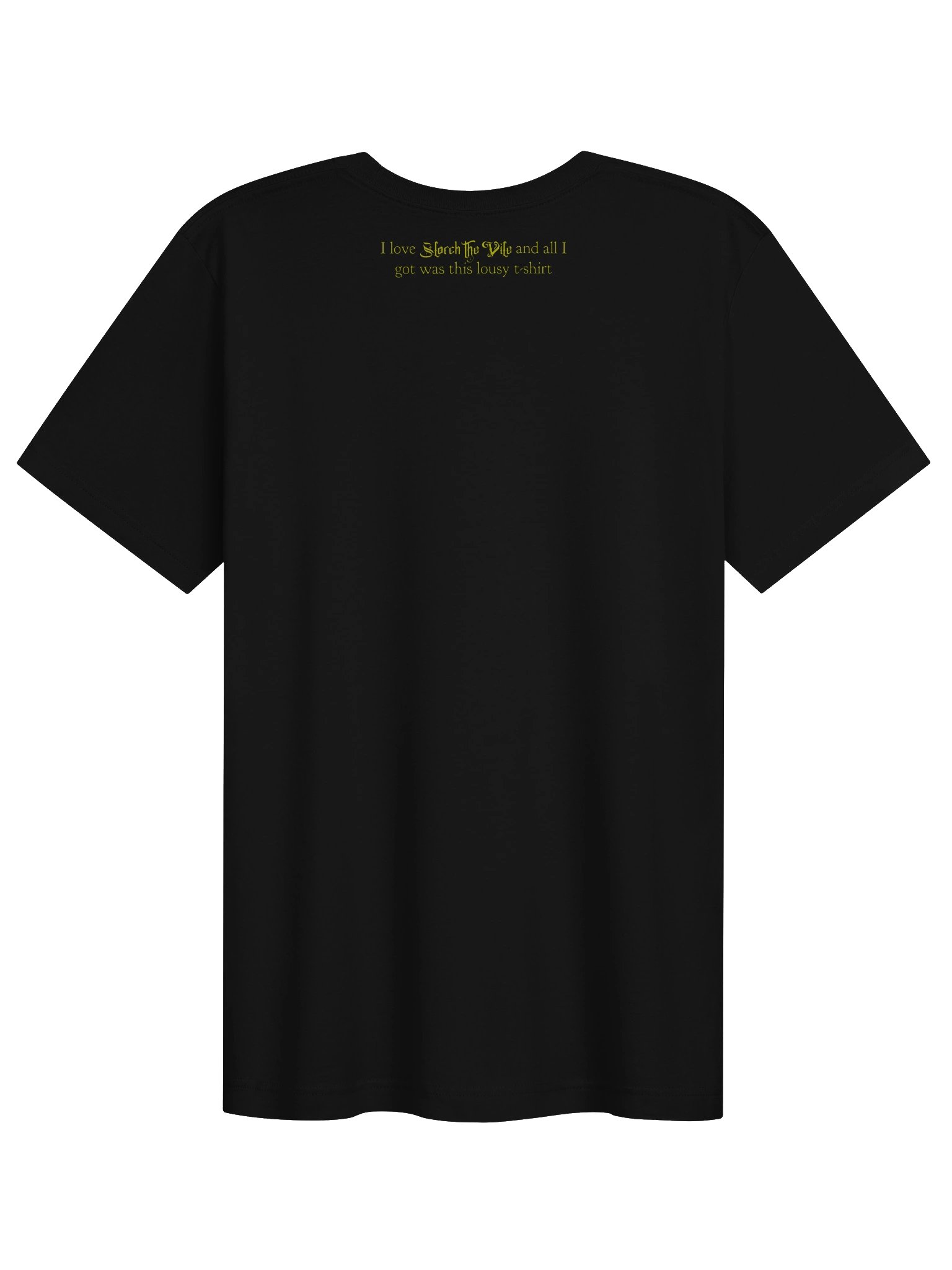 I love Slorch the Vile product image (2)