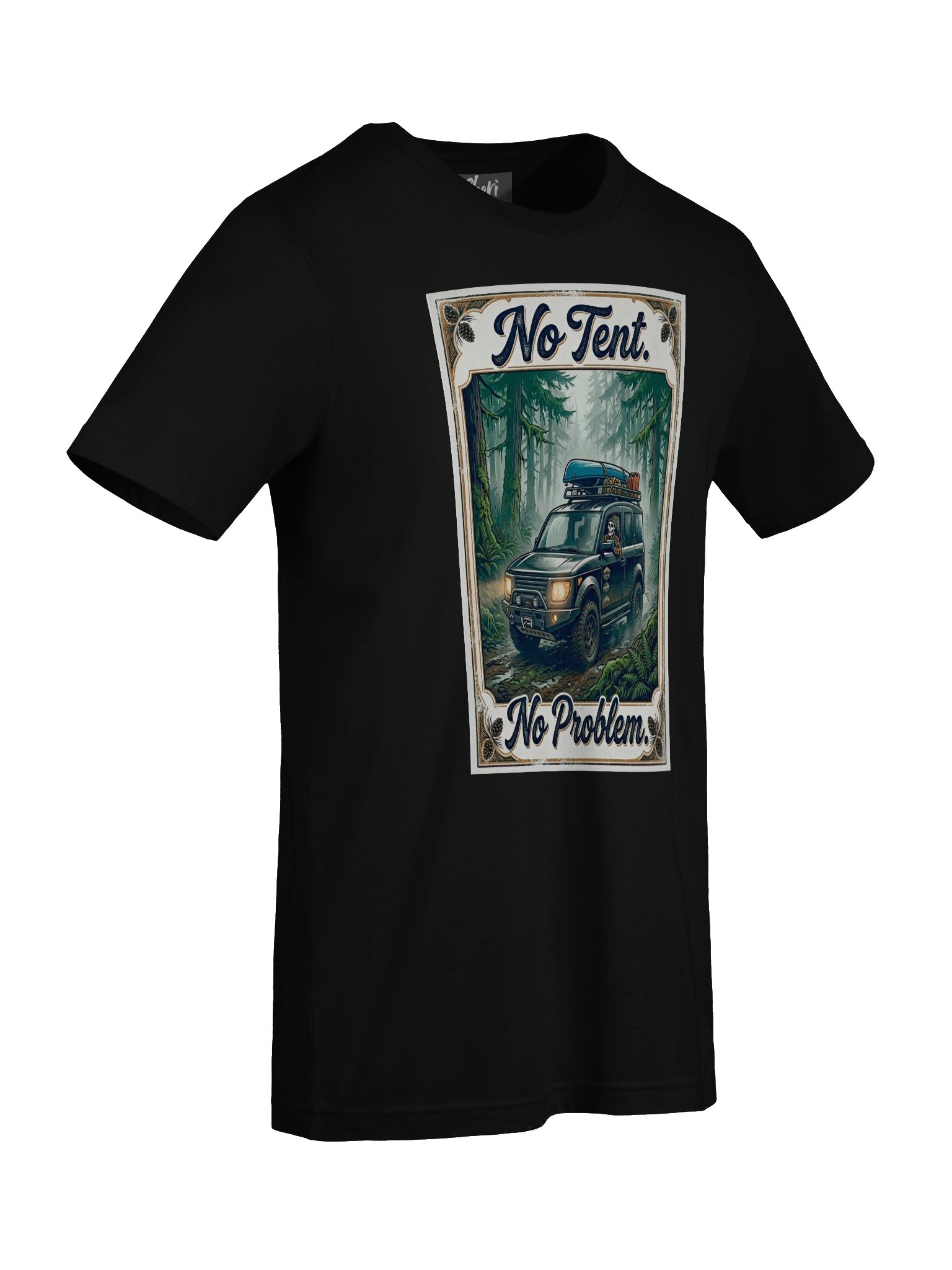 No Tent. No Problem. - V2 Tee product image (2)