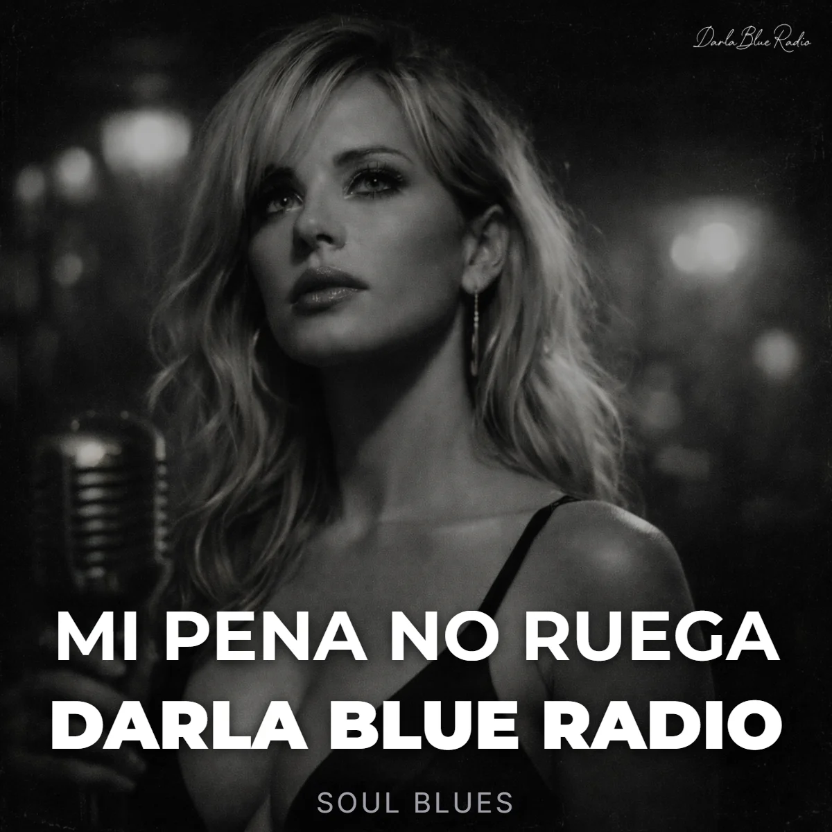 Mi Pena No Ruega - Darla Blue Radio (Soul Blues) | Descarga Digital product image (1)