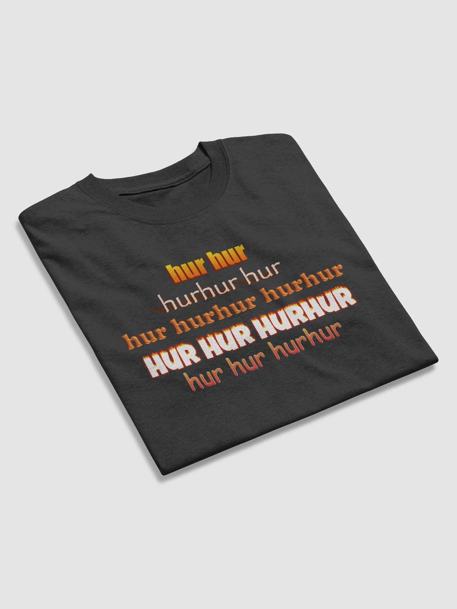 hur hur hurhur hur song T-shirt product image (4)
