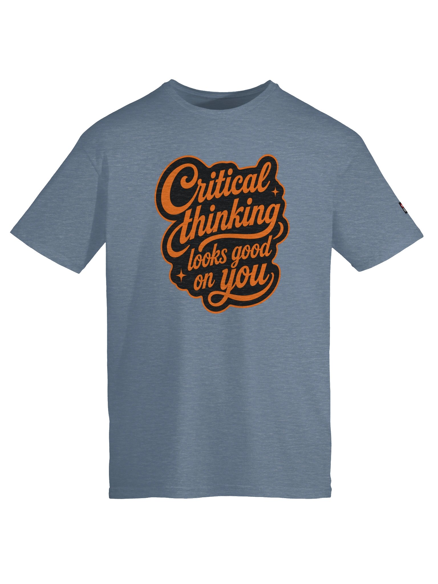 Critical Thinking Looks Good On You - Unisex T-Shirt product image (85)
