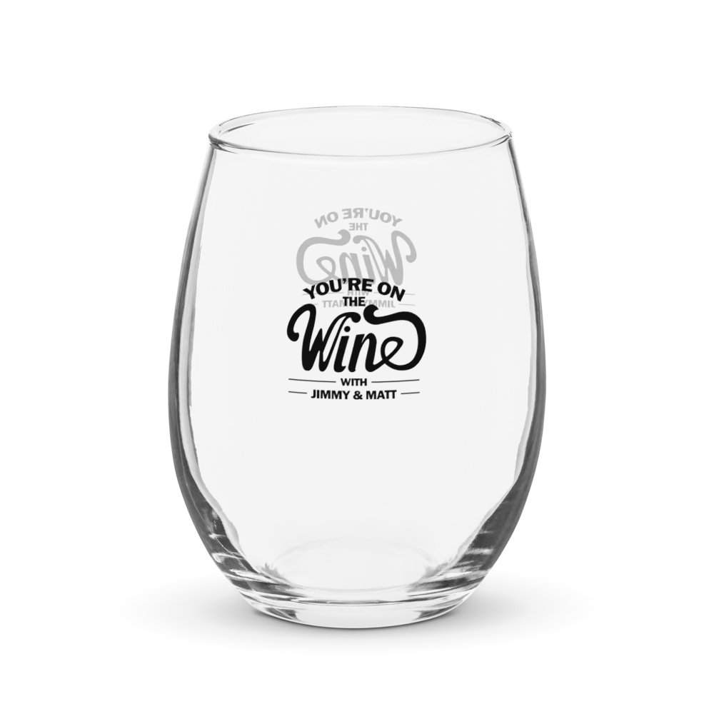 Jimmy + Matt: You're on THE WINE! (Stemless Glass) product image (11)