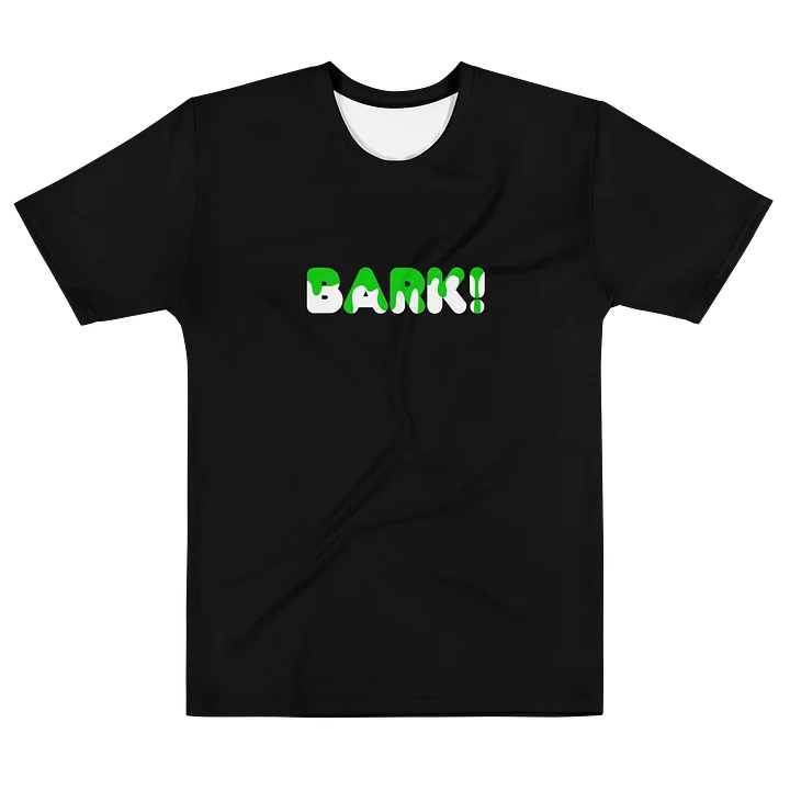 Speak Shirt - BARK! - Green Drip product image (1)