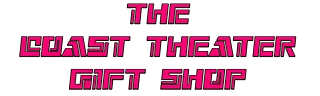 The Coast Theater Gift Shop