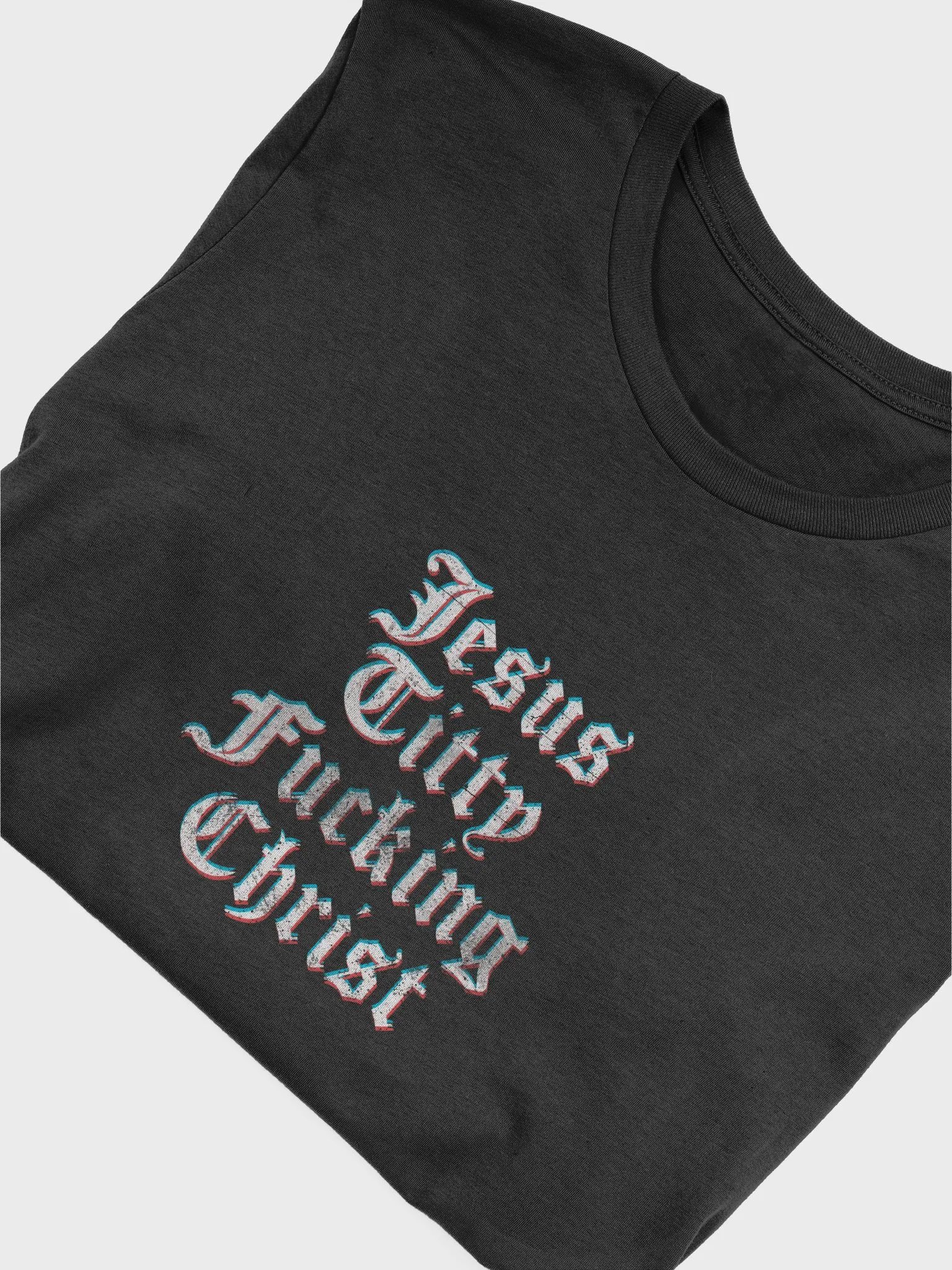 Synisisms Collection - Jesus TF Christ Tee product image (5)