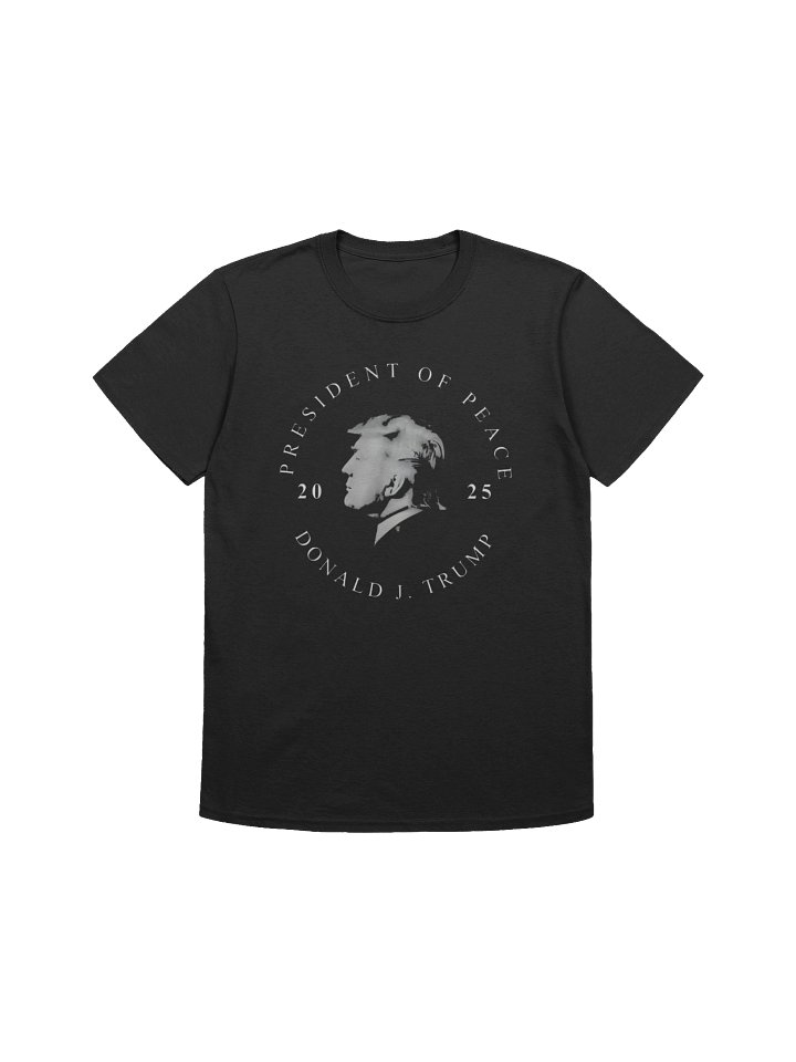 President of Peace Donald J. Trump 2025 Shirt product image (1)