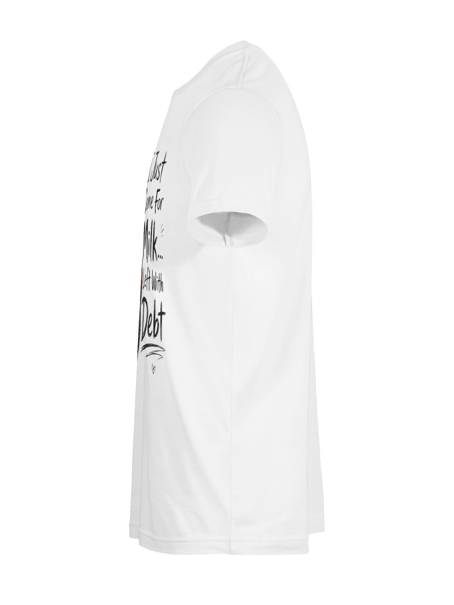 I Just Came For Milk Left With Debt product image (11)