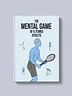 The Mental Game of a Tennis Athlete