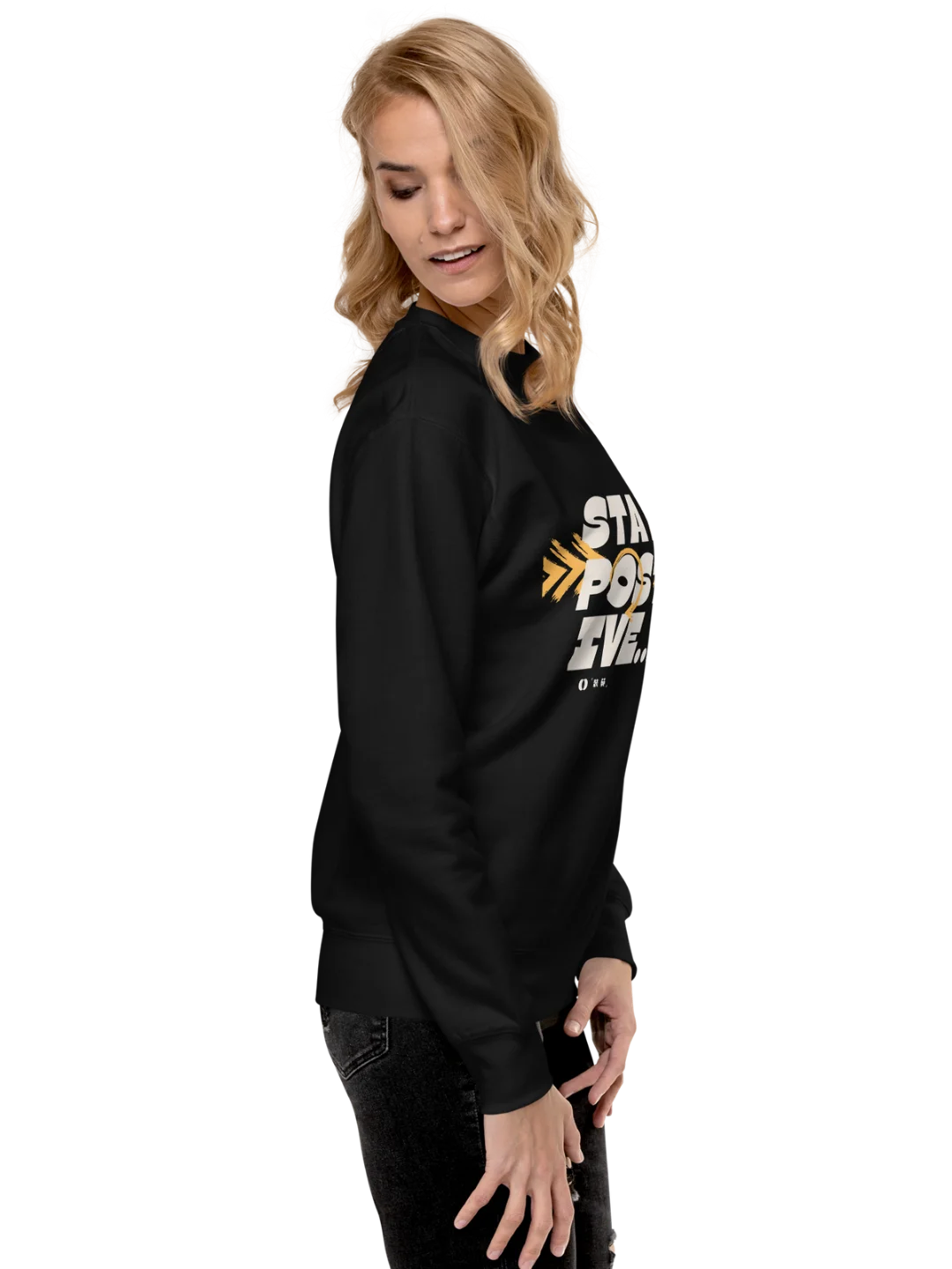 STAY POSITIVE — Mindset Statement Sweatshirt product image (9)