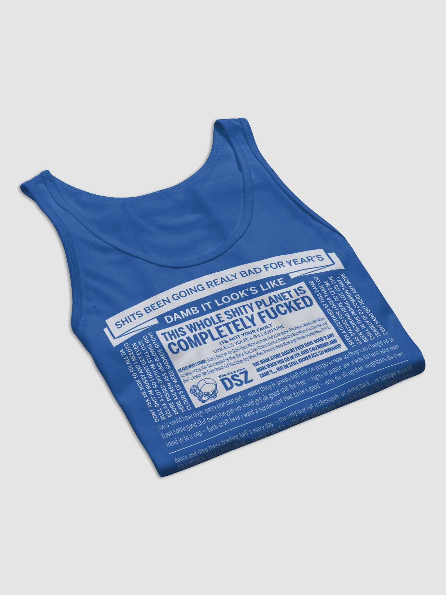 SHITS BEEN GOING BAD 'DA TANK TOP' product image (35)