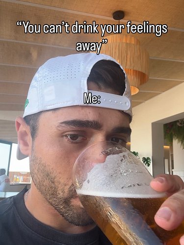 Probably not healthy but oh well 🤣
-
#feelings #drink #problem #relatable