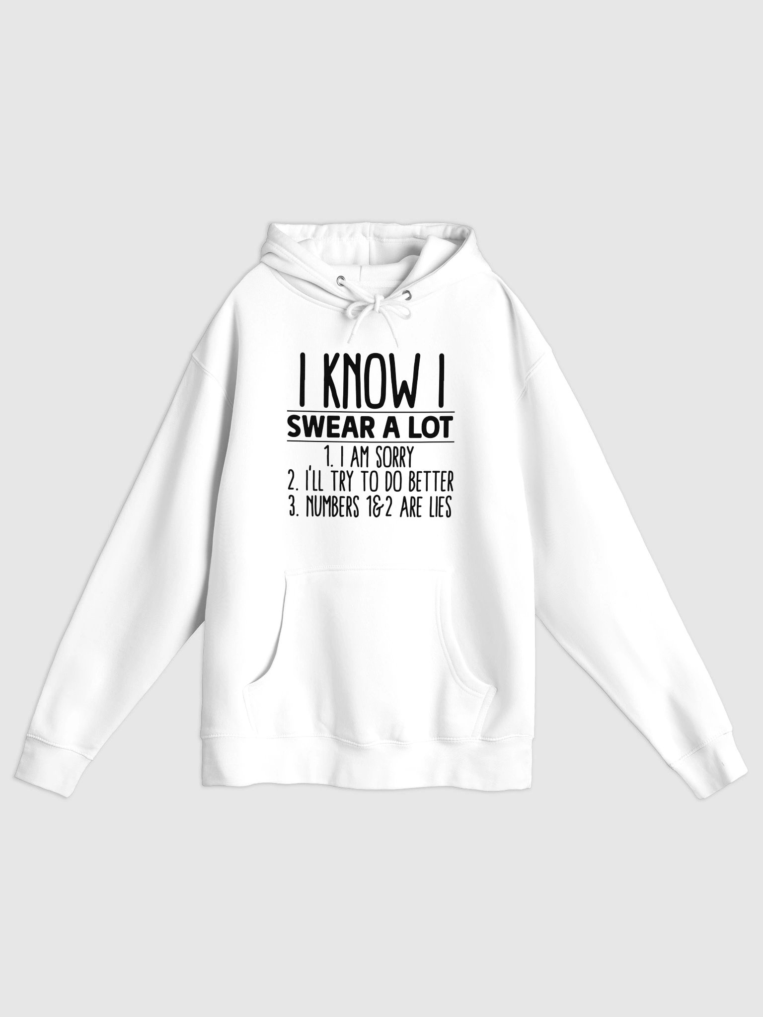 I Know I Swear A Lot Hoodie product image (1)
