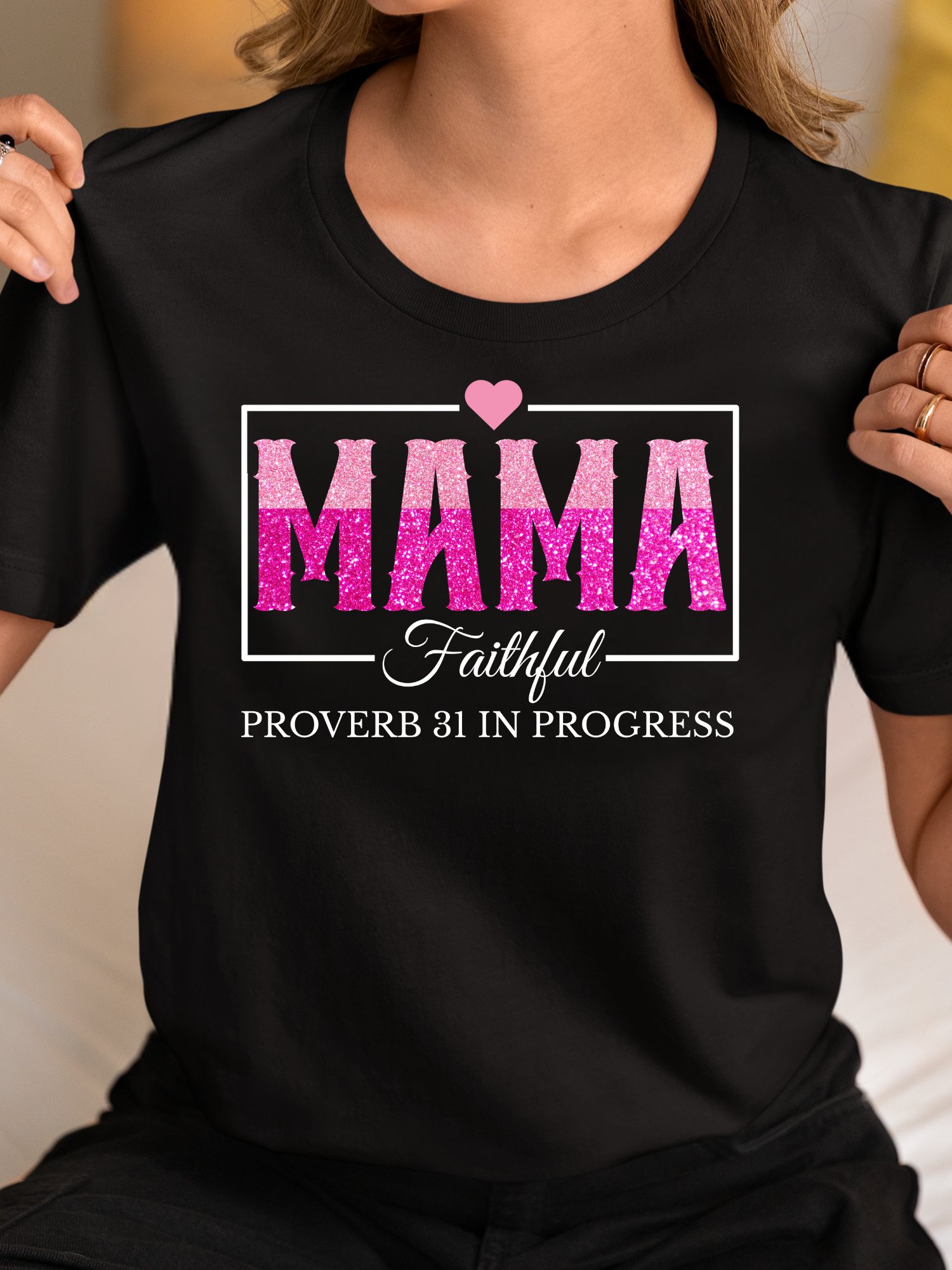 Proverb 31 In Progress, Faithful Mom Bella Canvas T-shirt product image (1)