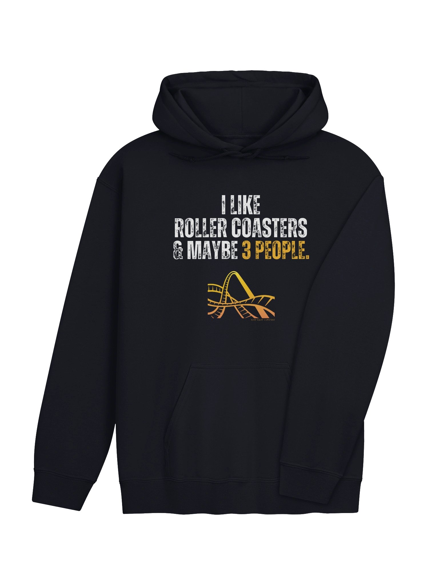 I Like Roller Coasters & Maybe 3 People Hoodie product image (4)