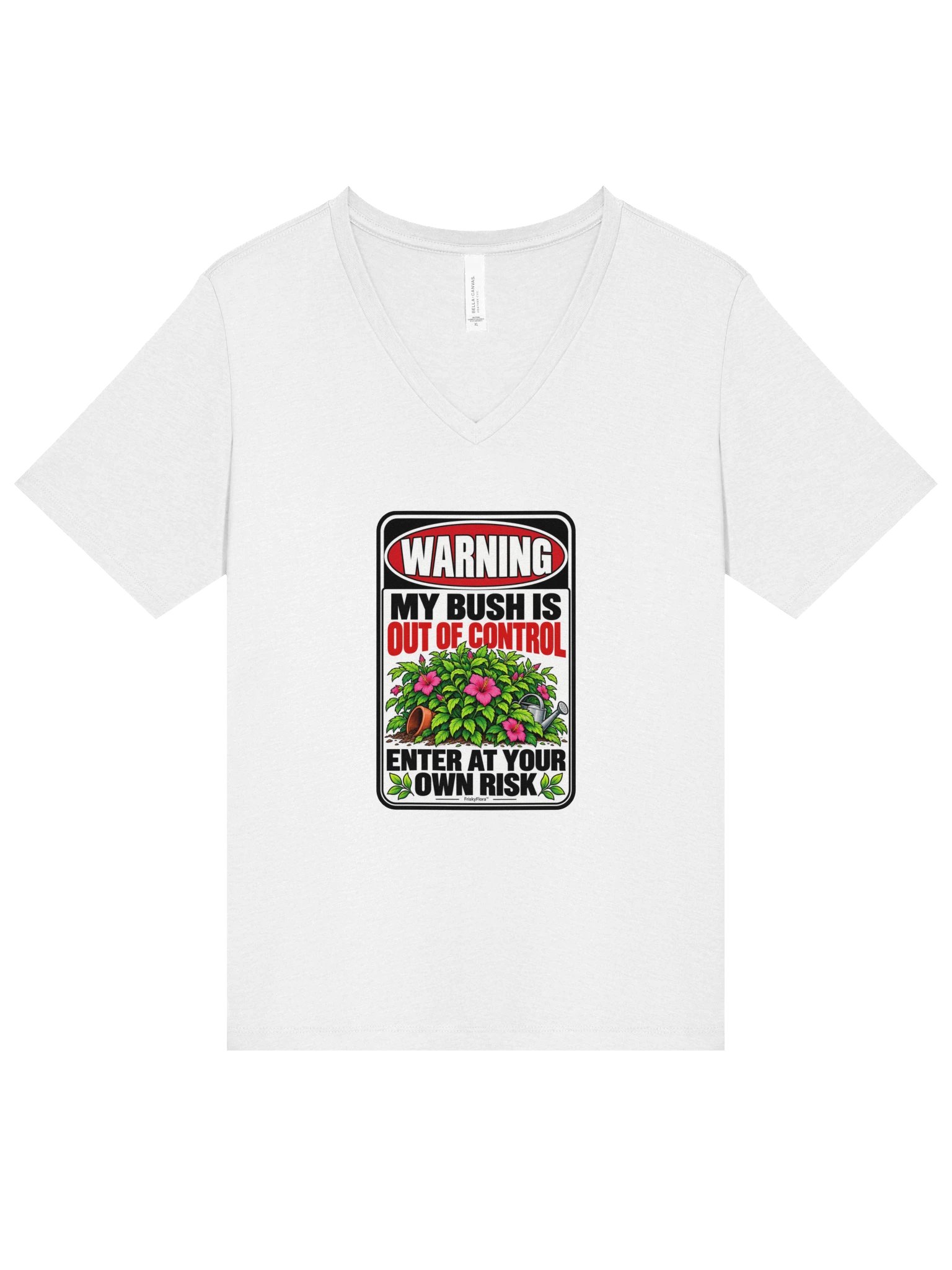 Warning: My Bush Is Out of Control Hibiscus V-Neck Tee product image (16)