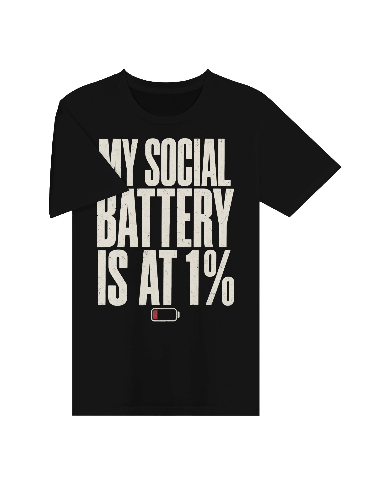 My Social Battery Is at 1% T-Shirt | Funny Introvert Graphic Tee product image (15)