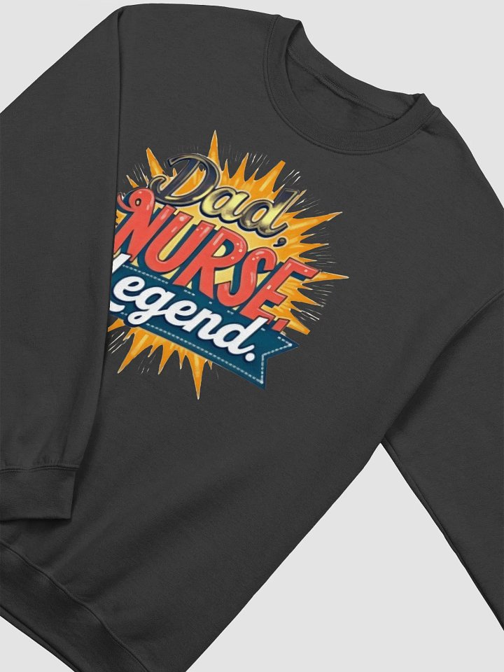 Legendary Nurse Crewneck Sweatshirt product image (5)