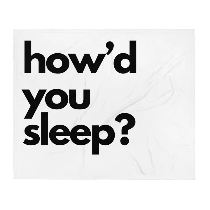 How'd You Sleep Blanket product image (2)