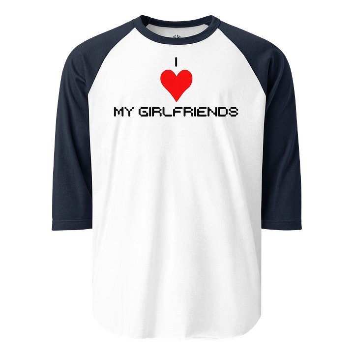 I Love My Girlfriends Long Sleeve Raglan Shirt (Light) product image (16)