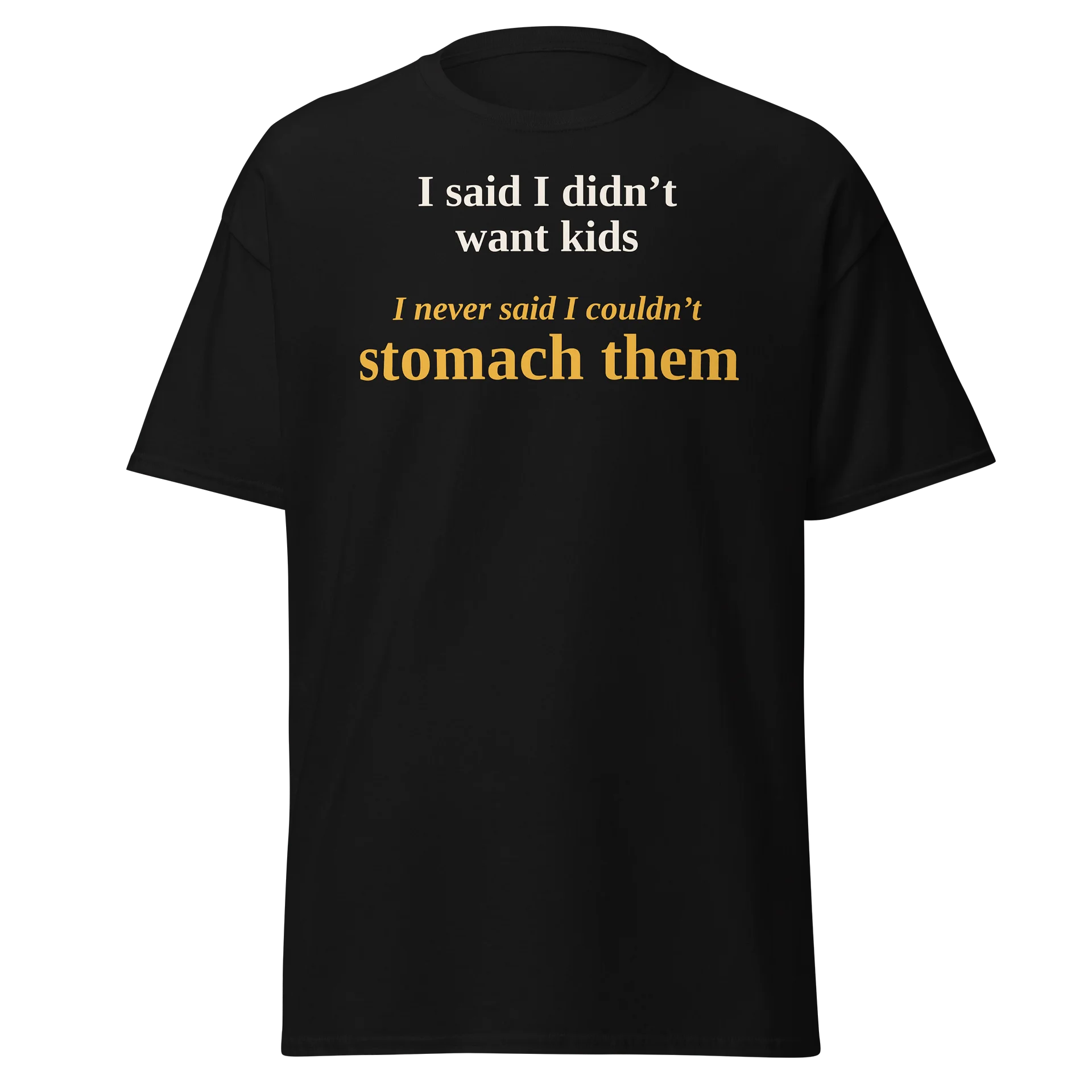 Can't Stomach Them Tee product image (1)