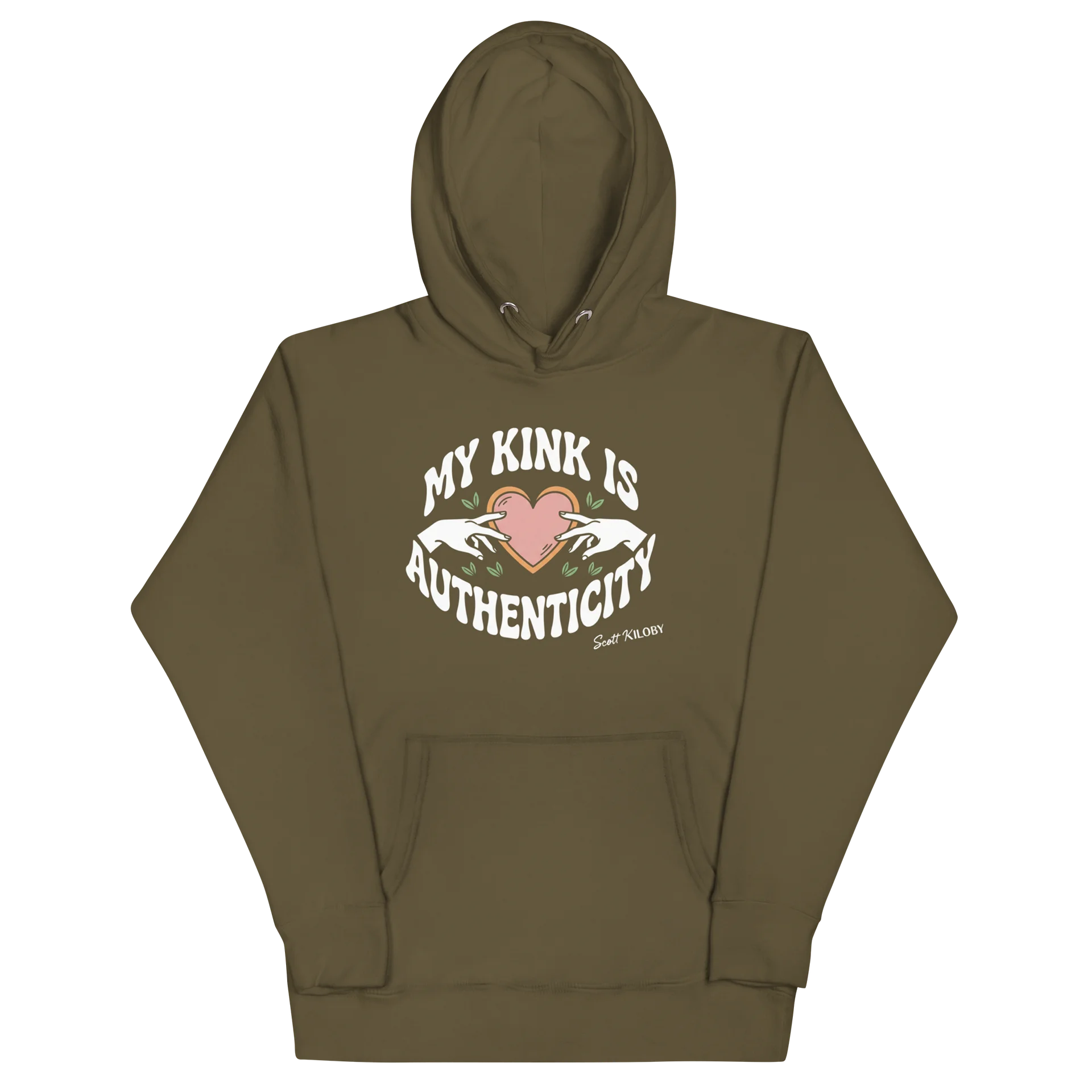 “My Kink Is Authenticity” Military Green Unisex Hoodie product image (2)