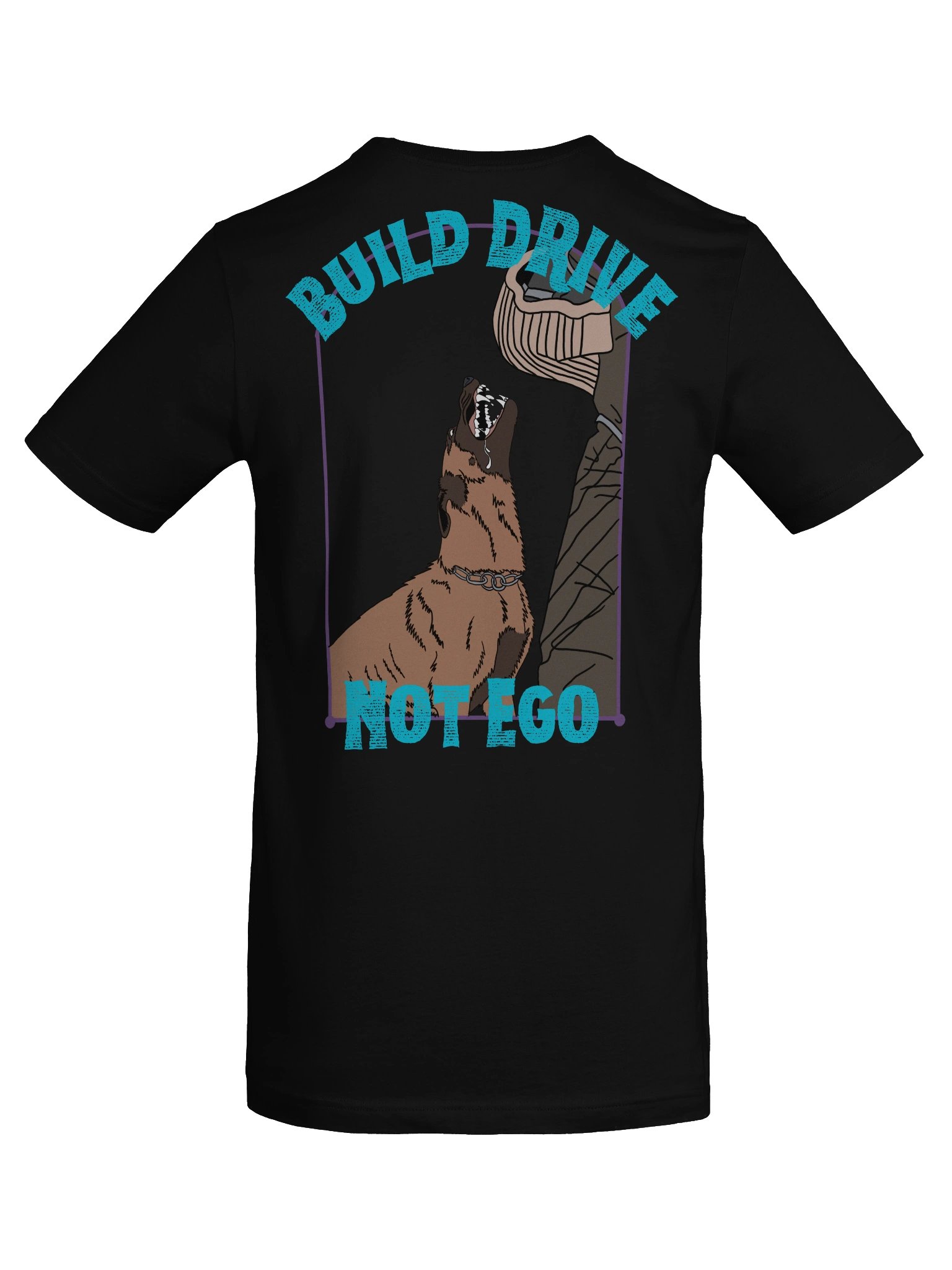 Build Drive, Not Ego - Malinois Tee product image (8)