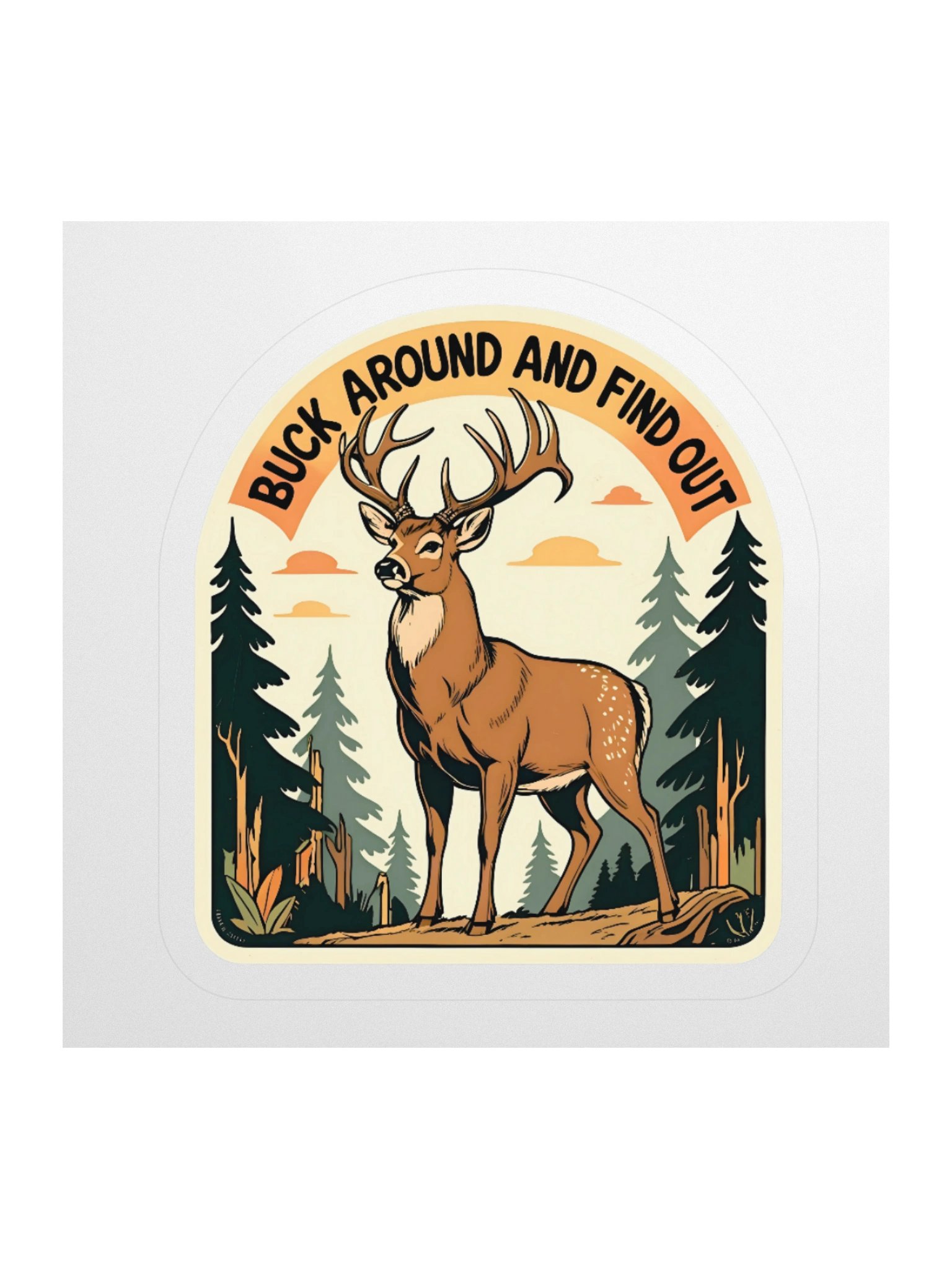 Buck Around Kiss Cut Sticker product image (1)